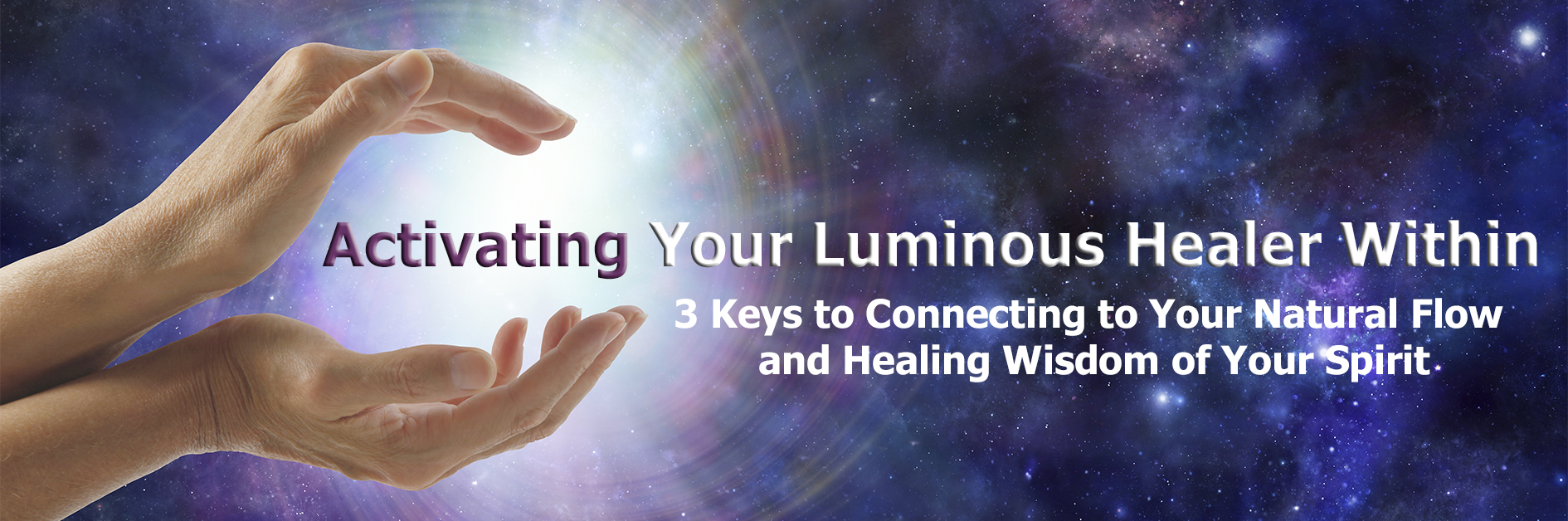 hands energy universe life force edited@0,5x luminous healer activate energy